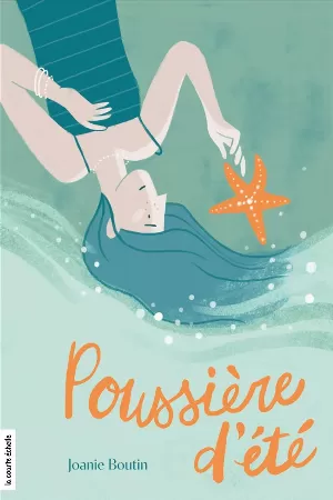 Joanie Boutin - Poussiere d'ete